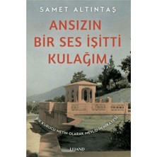 Lejand Ansızın Bir Ses Işitti Kulağım - Bir Kurucu Metin Olarak Mevlid’in Hikayesi