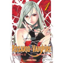 Akılçelen Kitaplar Rosario ve Vampire - Sezon 2 - Cilt 1