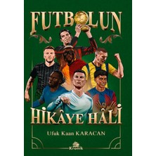 Kronik Çocuk Futbolun Hikâye Hâli