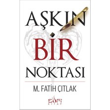 Sufi Kitap Aşkın Bir Noktası