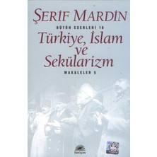İletişim Yayınları Türkiye, Islam ve Sekülarizm: Makaleler 5