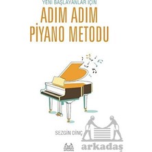 Arkadaş Yayınları Yeni Başlayanlar Için Adım Adım Piyano Metodu
