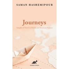 Paradigma Akademi Yayınları Journeys - Samples Of Travel In British And American Fictions