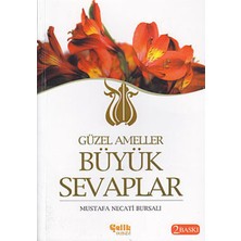 Çelik Yayınevi Güzel Ameller Büyük Sevaplar