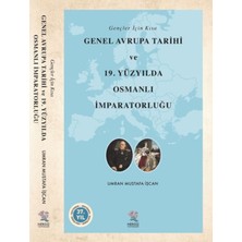 Nergiz Yayınları Gençler Için Kısa Genel Avrupa Tarihi ve 19. Yüzyılda Osmanlı Imparatorluğu