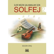 Arkadaş Yayınları Ileri Müzik Çalışmaları Için Solfej 2