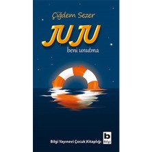 Bilgi Yayınevi Juju Beni Unutma