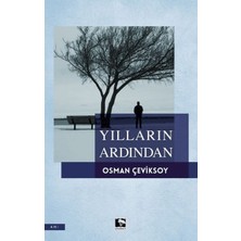 Çınaraltı Yayınları Yılların Ardından