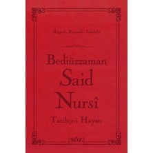 Söz Basım Yayın Bediüzzaman Said Nursi Tarihçe-I Hayat (Çanta Boy - Iki Renk)
