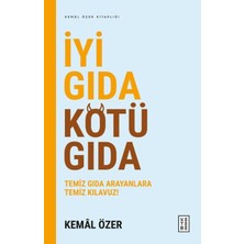 Ketebe Yayınları Iyi Gıda Kötü Gıda