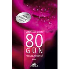 Pegasus Yayınları 80 Gün Arzunun Rengi