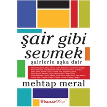 İnkılap Kitabevi Şair Gibi Sevmek