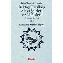 BilgeSu Yayıncılık Bektaşî Kızılbaş Alevi Şairleri ve Nefesleri 3. Cilt