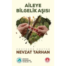 Üsküdar Üniversitesi Yayınları Aileye Bilgelik Aşısı