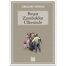 Arkadaş Yayınları Beyaz Zambaklar Ülkesinde