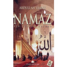 Pınar Yayınları Namaz Bir Tevhid Eylemi