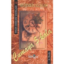 İnsan Dergisi Yayınları Cumaya 5 Kala