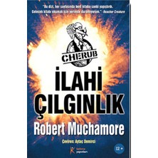 Kelime Yayınları Cherub Ilahi Çılgınlık