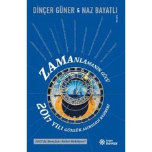 Doğan Novus Zamanlamanın Gücü - 2017 Yılı Günlük Astroloji Rehberi