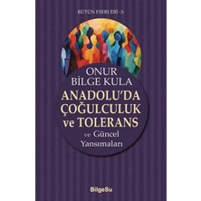 BilgeSu Yayıncılık Anadolu'da Çoğulculuk ve Tolerans