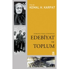 Timaş Tarih Edebiyat ve Toplum Osmanlı'dan Günümüze