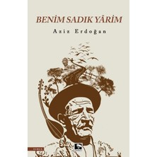 Çınaraltı Yayınları Benim Sadık Yarim