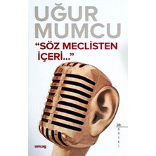um:ag Yayınları Söz Meclisten Içeri