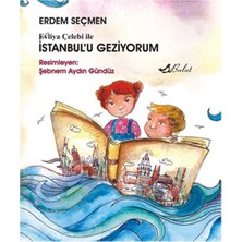 Bulut Yayınları Evliya Çelebi ile Istanbul'u Geziyorum