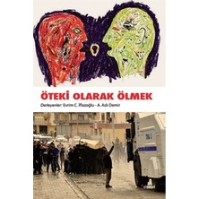 Dipnot Yayınları Öteki Olarak Ölmek
