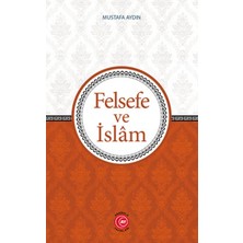 Anadolu Ay Yayınları Felsefe ve Islam