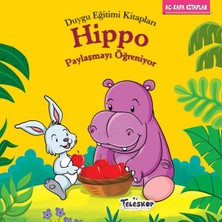 Teleskop Hippo Paylaşmayı Öğreniyor - Duygu Eğitim Kitapları