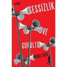Jaguar Kitap Sessizlik ve Gürültü