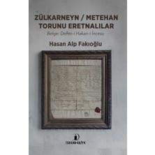 İskenderiye Yayınları Zülkarneyn – Metehan Torunu Eretnalılar