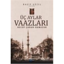 Yağmur Yayınları Üç Aylar Vaazları (Recep-Şaban-Ramazan)