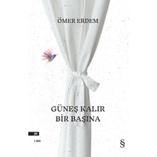 Everest Yayınları Güneş Kalır Bir Başına