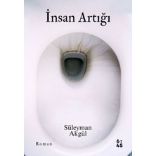 Altıkırkbeş Yayınları Insan Artığı