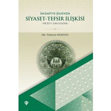 Türkiye Diyanet Vakfı Yayınları Imamiyye Şiasında Siyaset Tefsir Ilişkisi