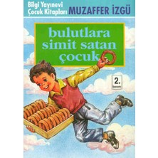 Bilgi Yayınevi Bulutlara Simit Satan Çocuk