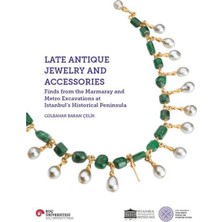 Koç Üniversitesi Yayınları Late Antique Jewelry And Accessories