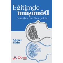 Cumhuriyet Kitapları Eğitimde Dönüşüm Vaatler ve Gerçekler