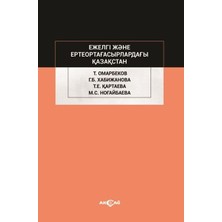 Akçağ Yayınları Ejelgi Jene Erte Orta Ğasırladağı Kazakstan
