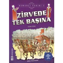 Genç Timaş Zirvede Tek Başına - Osmanlı Tarihi 5