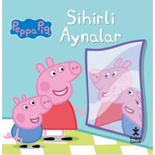 Doğan Çocuk Peppa Pig - Sihirli Aynalar