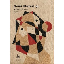 Yitik Ülke Yayınları Gemi Mezarlığı