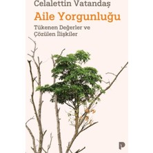 Pınar Yayınları Aile Yorgunluğu