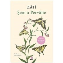 Kapı Yayınları Şem U Pervane - Zati