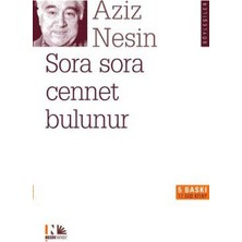 Nesin Yayınevi Sora Sora Cennet Bulunur