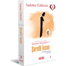 Yayın Dünyamız Yayınları Ebedi Huzura Akan Rahmet Damlaları 3 Şerefli Insan