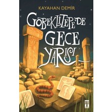 Genç Timaş Göbeklitepede Gece Yarısı