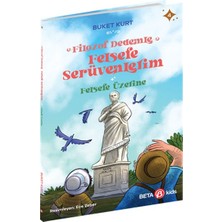 Beta Kids Felsefe Üzerine - Filozof Dedemle Felsefe Serüvenlerim
